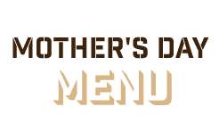 Download the Mother's Day Menu